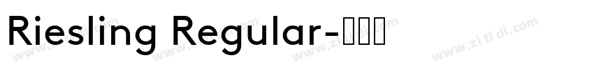 Riesling Regular字体转换